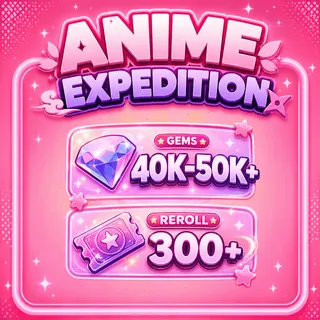 🔥 40K–50K Gems + 300+ Trait Rerolls | Anime Expedition Account | Instant Delivery 🚀