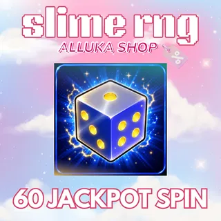 💎 60 Jackpot Spin - Slime RNG
