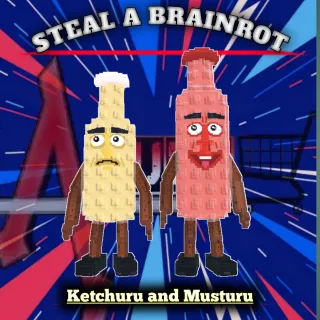 Ketchuru and Musturu