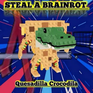 QUESADILLA CROCODILA