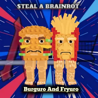 Burguro And Fryuro