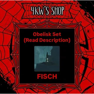 Obelisk Set [Unlock Inner Castle] | FISCH