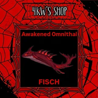 Awakened Omnithal | FISCH