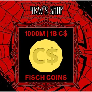 1000M 1B C$ (1 Billion) | FISCH