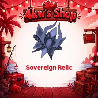 50x Sovereign Relic | FISCH