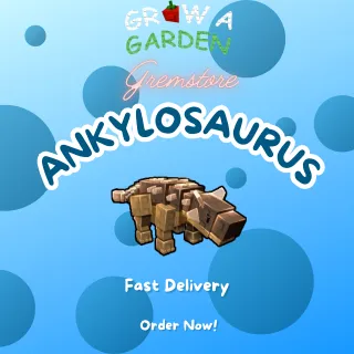 3x Ankylosaurusl (Mythical) - Grow A Garden