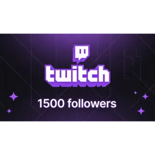 Twitch 1500 Followers
