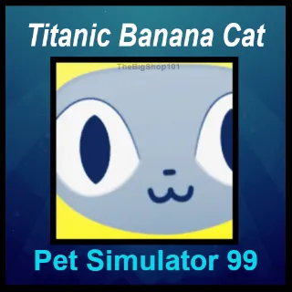 TITANIC BANANA CAT