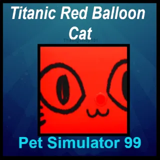 TITANIC RED BALLOON CAT