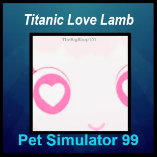 TITANIC LOVE LAMB