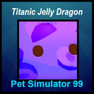 TITANIC JELLY DRAGON