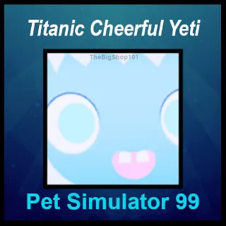 TITANIC CHEERFUL YETI