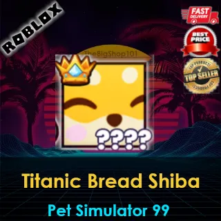 Titanic Bread Shiba