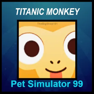 TITANIC MONKEY