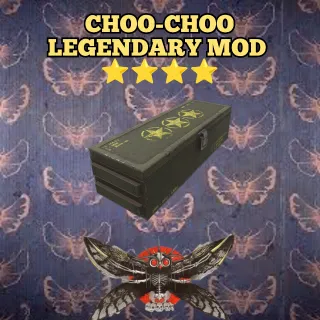 ⭐⭐ Choo-choo legendary mod ⭐⭐