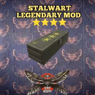 ⭐⭐STALWART legendary mod ⭐⭐