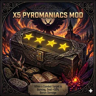 5 Pyromaniacs mod
