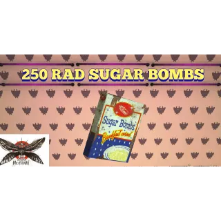 250 RAD SUGAR BOMBS 