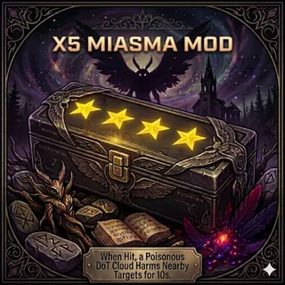 5 Miasma mod