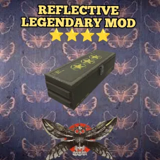 ⭐⭐ Reflective legendary mod ⭐⭐