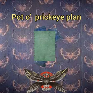 Pot o' prickeye plan