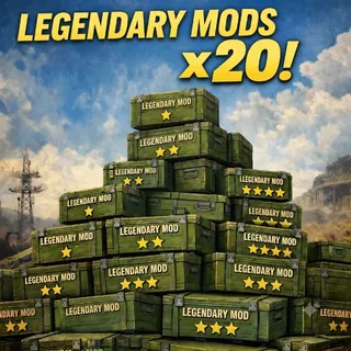 20x legendary Mods 