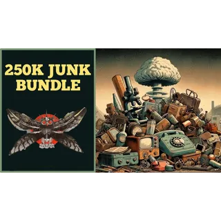 250k JUNK BUNDLE 