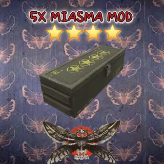 5 Miasma mod