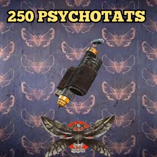 250 psychotats