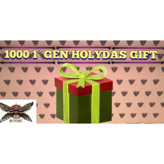 🎁1000 1° GEN HOLYDAS GIFT 🎁