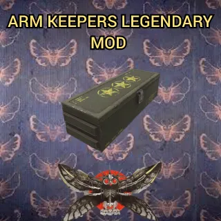 Arm keepers legendary mod 