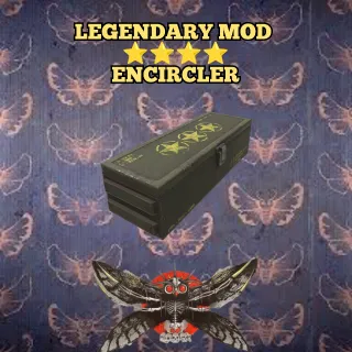 ⭐⭐Encircler legendary mod ⭐⭐