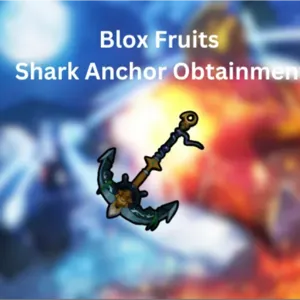 Shark anchor obtainment