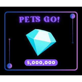 [Pets Go!] 5M Gems