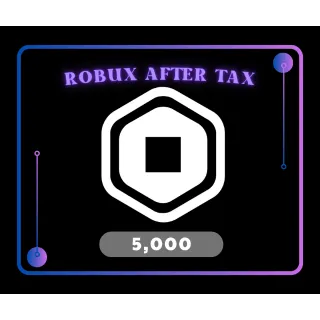 5000 robux after tax