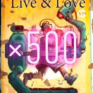 500 live and love 3