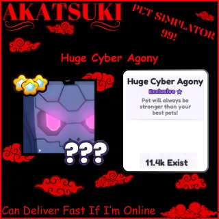 Huge Cyber Agony Pet Simulator 99
