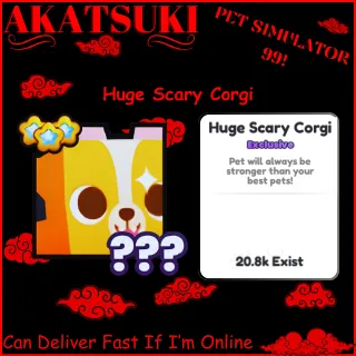 Huge Scary Corgi Pet Simulator 99