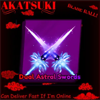 Dual Astral Swords Blade Ball