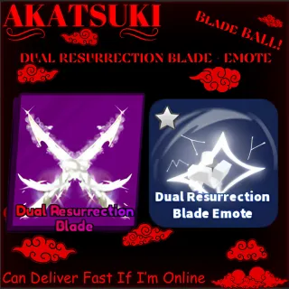 DUAL RESSURECTION BLADE + EMOTE BLADE BALL