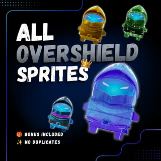 ALL OVERSHIELD SPRITES | Mastered - Level 5