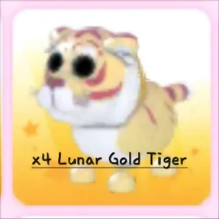 x4 Lunar Gold Tiger