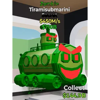 Tiramisubmarini Zombie 450M/s Fortnite Steal The Brainrot