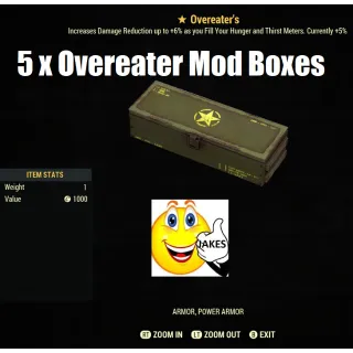 5 x Overeater Mod Boxes