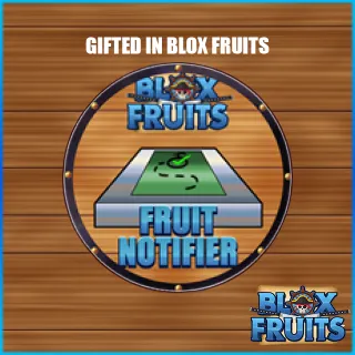 Blox Fruits |  Fruits Notifier