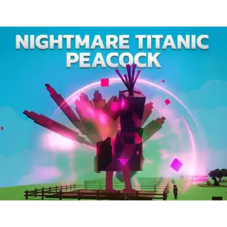 titanic nightmare peacock  ( 15s cd no toy )
