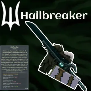 Hailbreaker | Weapon | Deepwoken