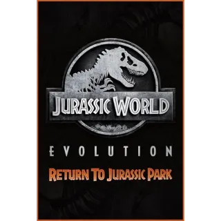 Jurassic World Evolution: Return to Jurassic Park