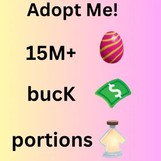 15M+ candy eggs , bucks , portions , pets and much more 