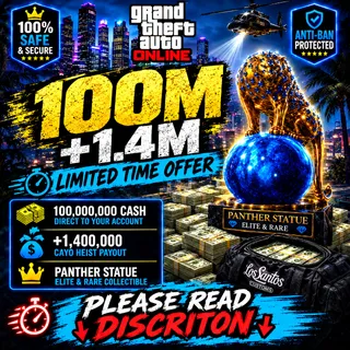 🔥 100M GTA 5 Online + 1.4M Cayo | LIMITED TIME OFFER ⚠️PLEASE READ BEFORE ORDERING⚠️